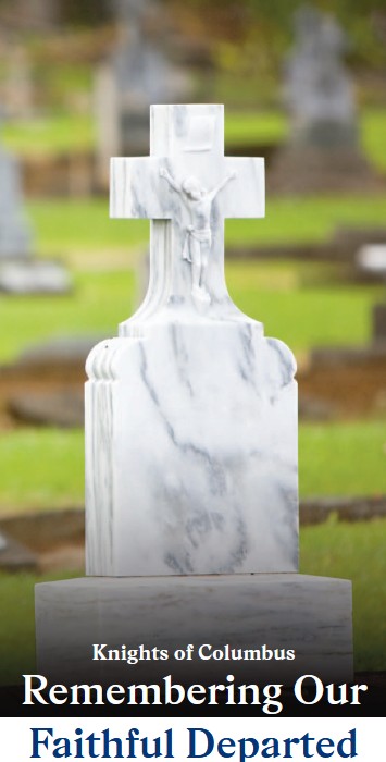 REMEMBERING OUR FAITHFUL DEPARTED